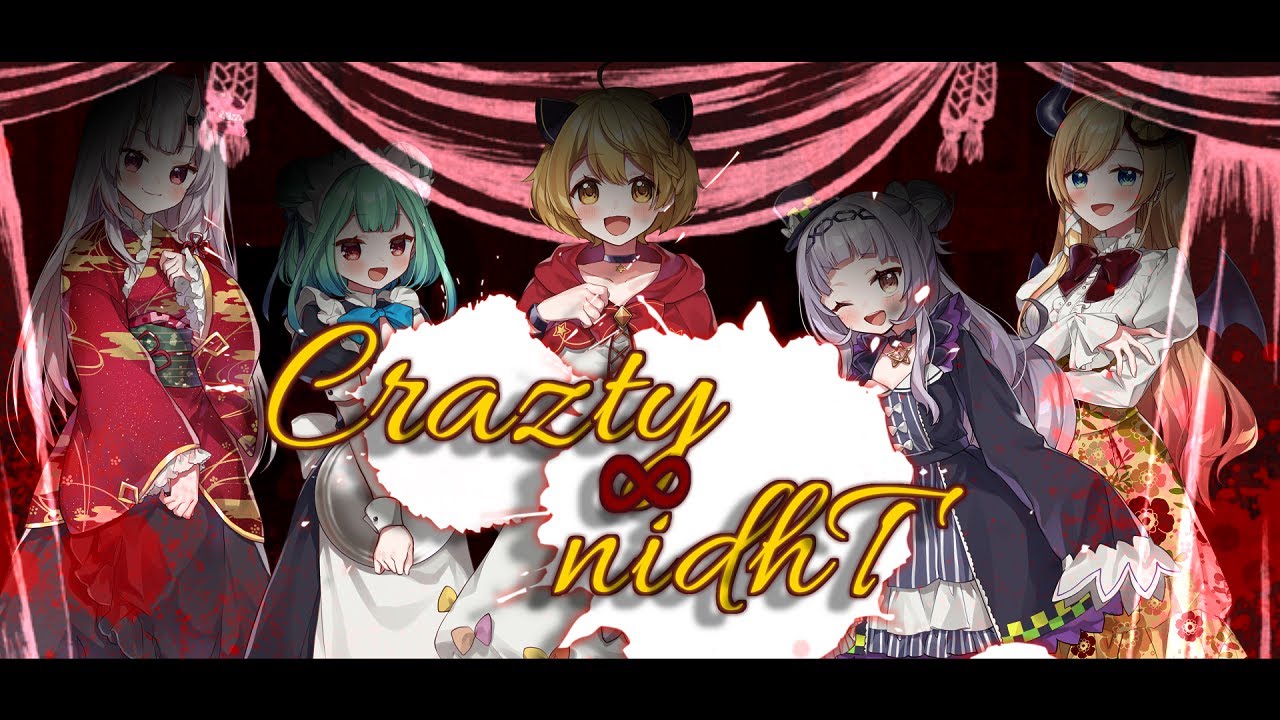 【Mel】「Crazy ∞ nighT」(魔界组5人cover.)